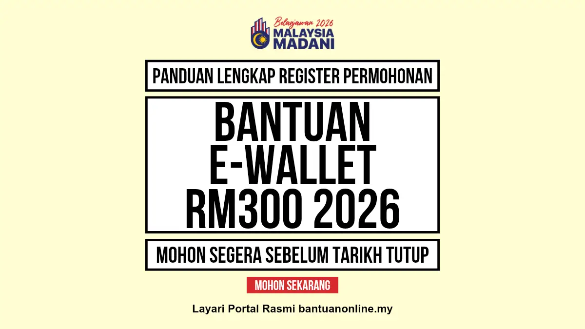 PERMOHONAN EWALLET RM300 2026