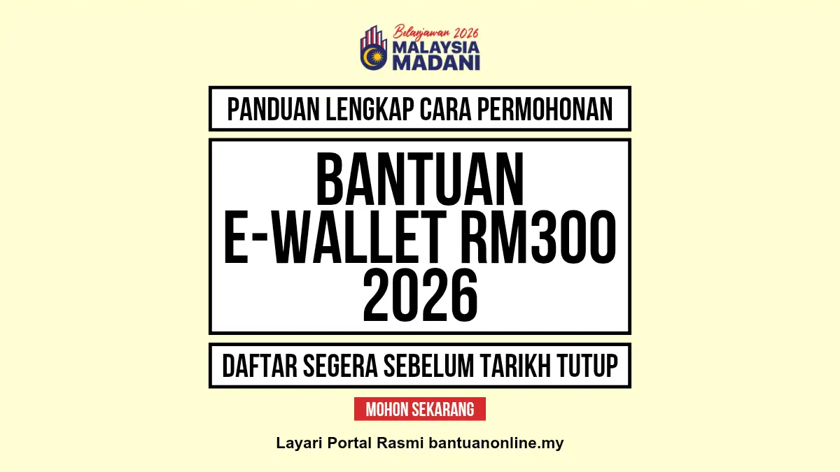 PERMOHONAN EWALLET RM300 2026