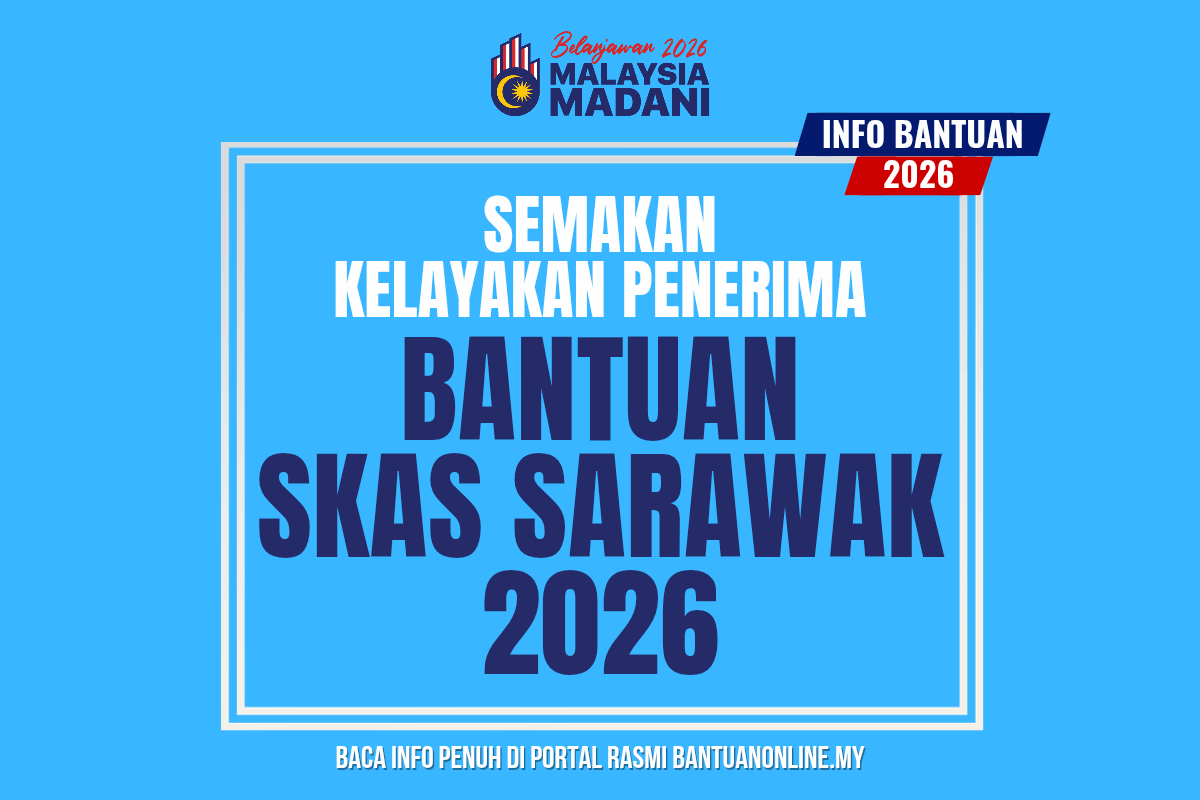 SEMAKAN SKAS SARAWAK 2026