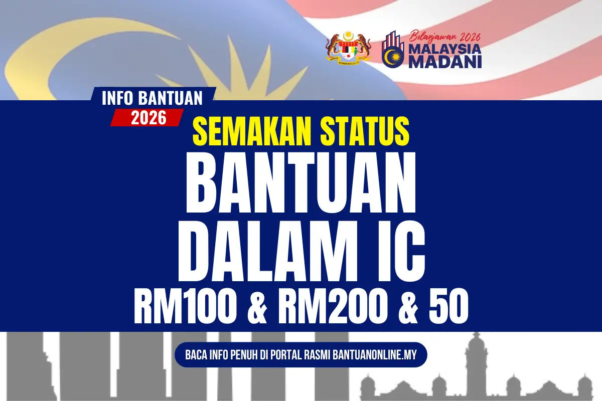 SEMAKAN BANTUAN IC 2026