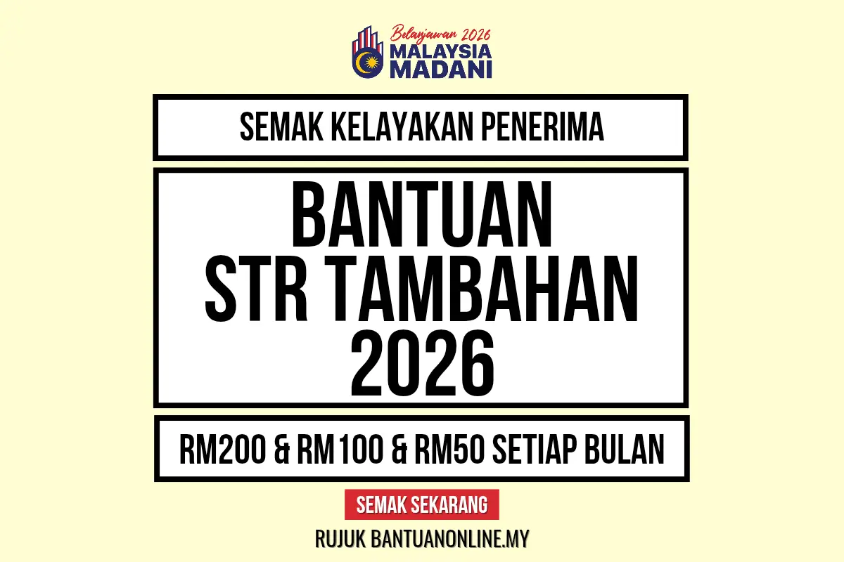 SEMAK BANTUAN STR TAMBAHAN