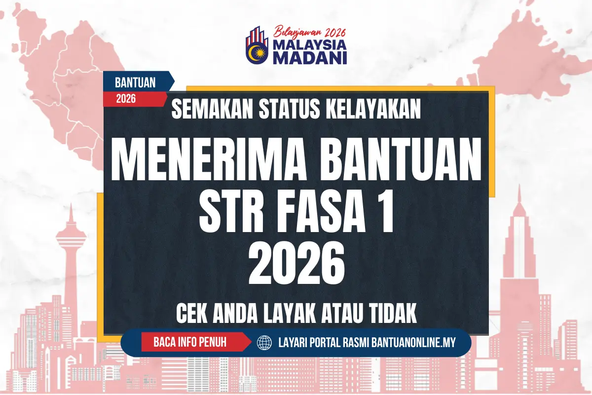 SEMAK KELAYAKAN BANTUAN STR FASA 1 2026