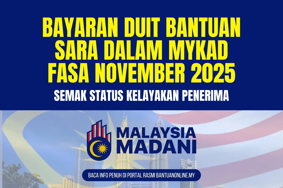 SEMAK STATUS BAYARAN DUIT BANTUAN SARA DALAM MYKAD FASA NOVEMBER 2025