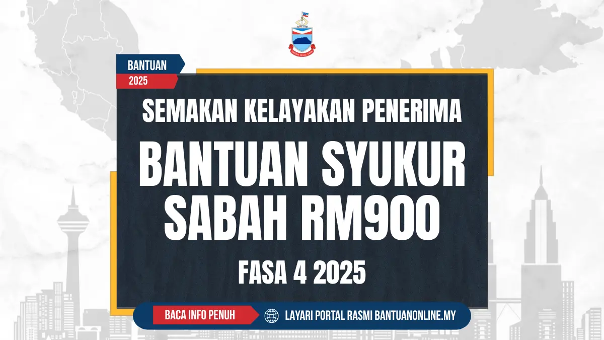 SEMAKAN BANTUAN SABAH FASA 4 2025