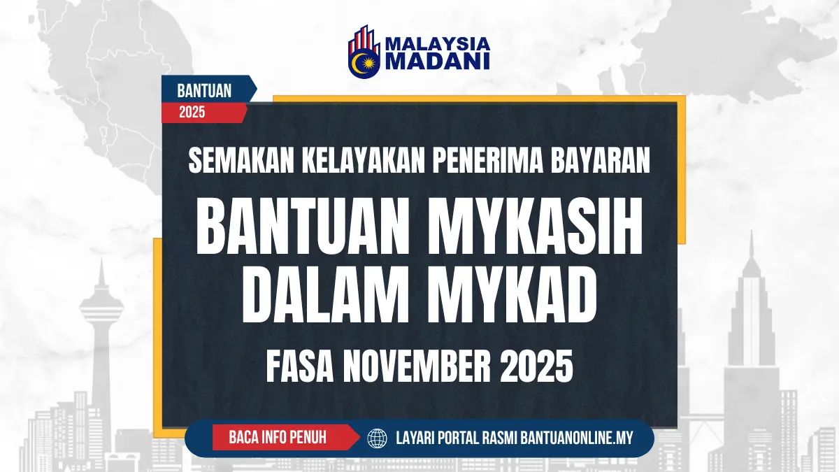 SEMAKAN KELAYAKAN MYKASIH FASA NOVEMBER 2025