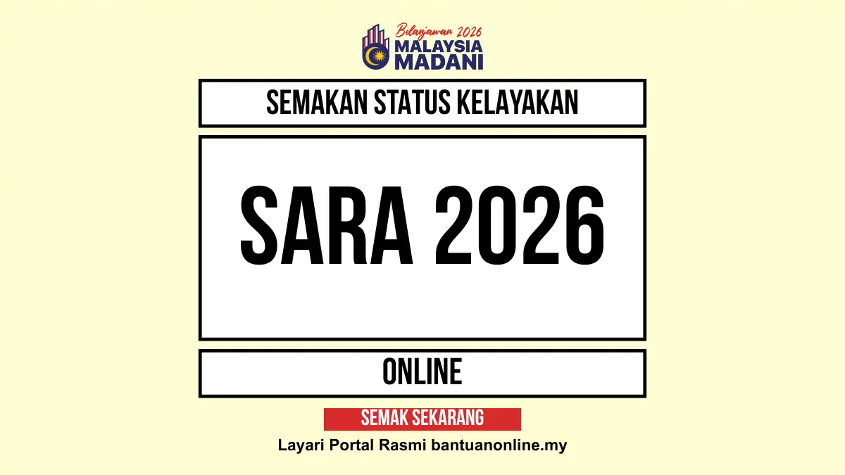 SEMAKAN SARA 2026 ONLINE