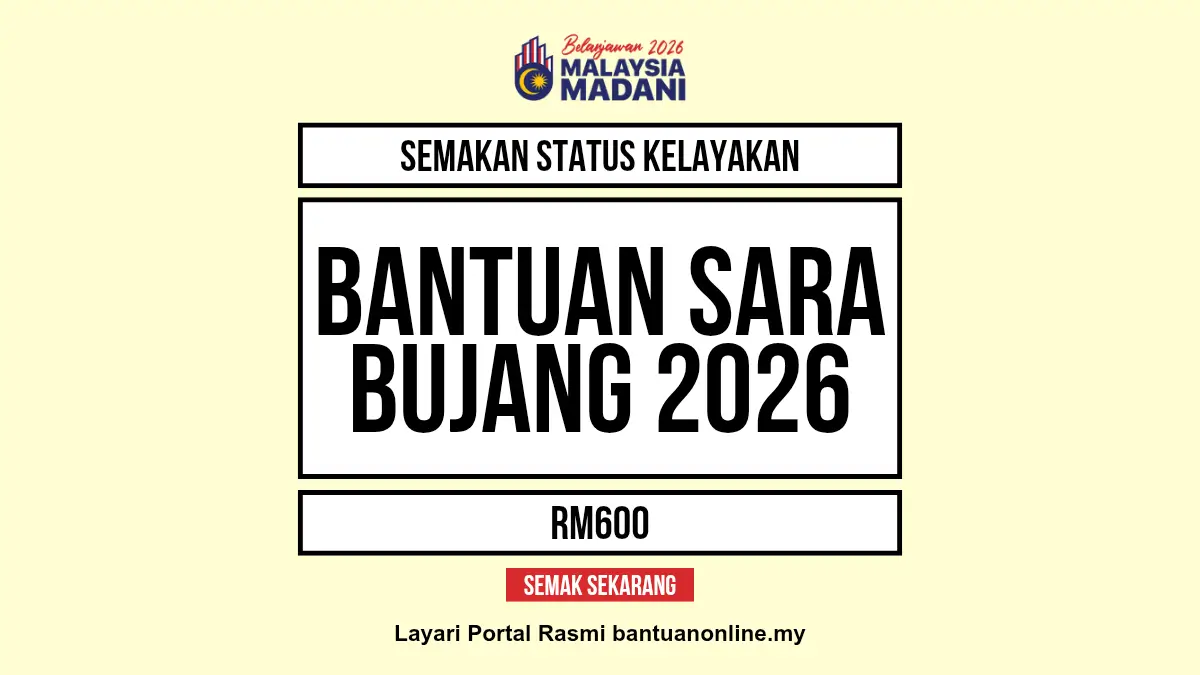 SEMAKAN SARA BUJANG 2026