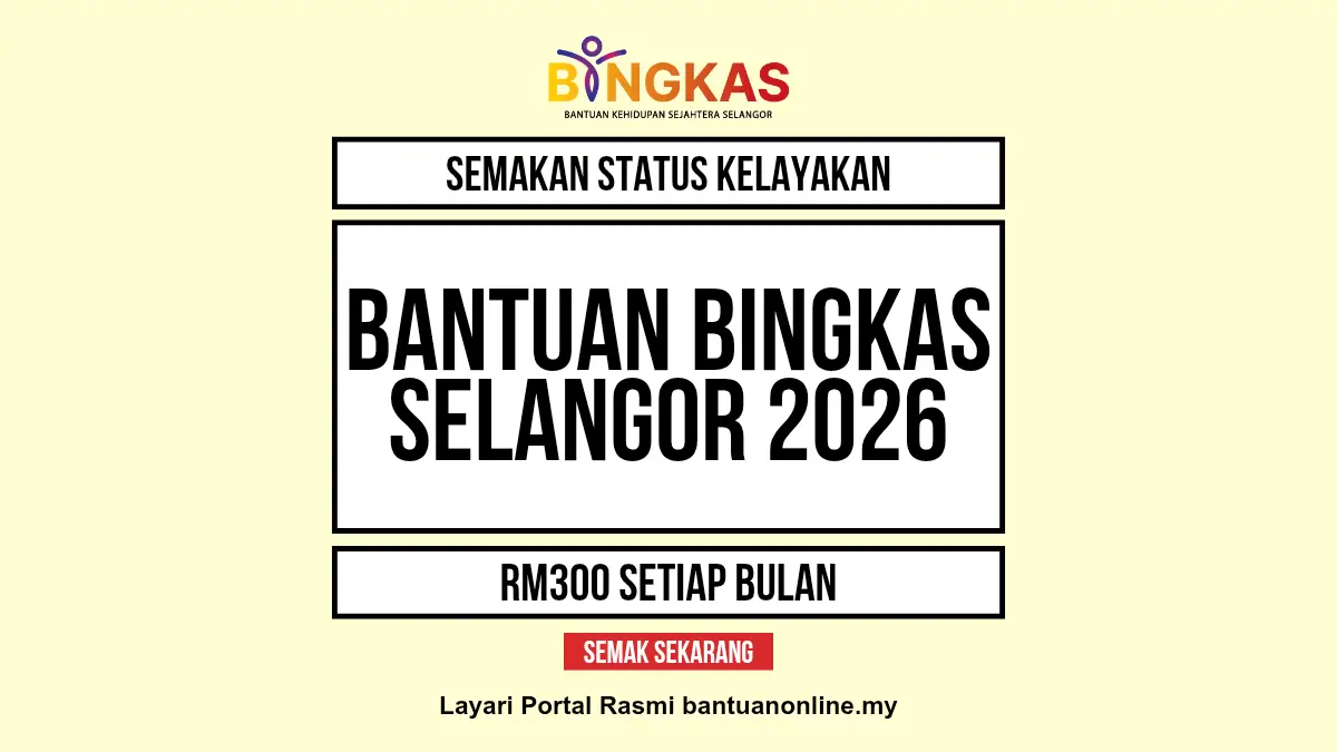 SEMAKAN STATUS BINGKAS 2026