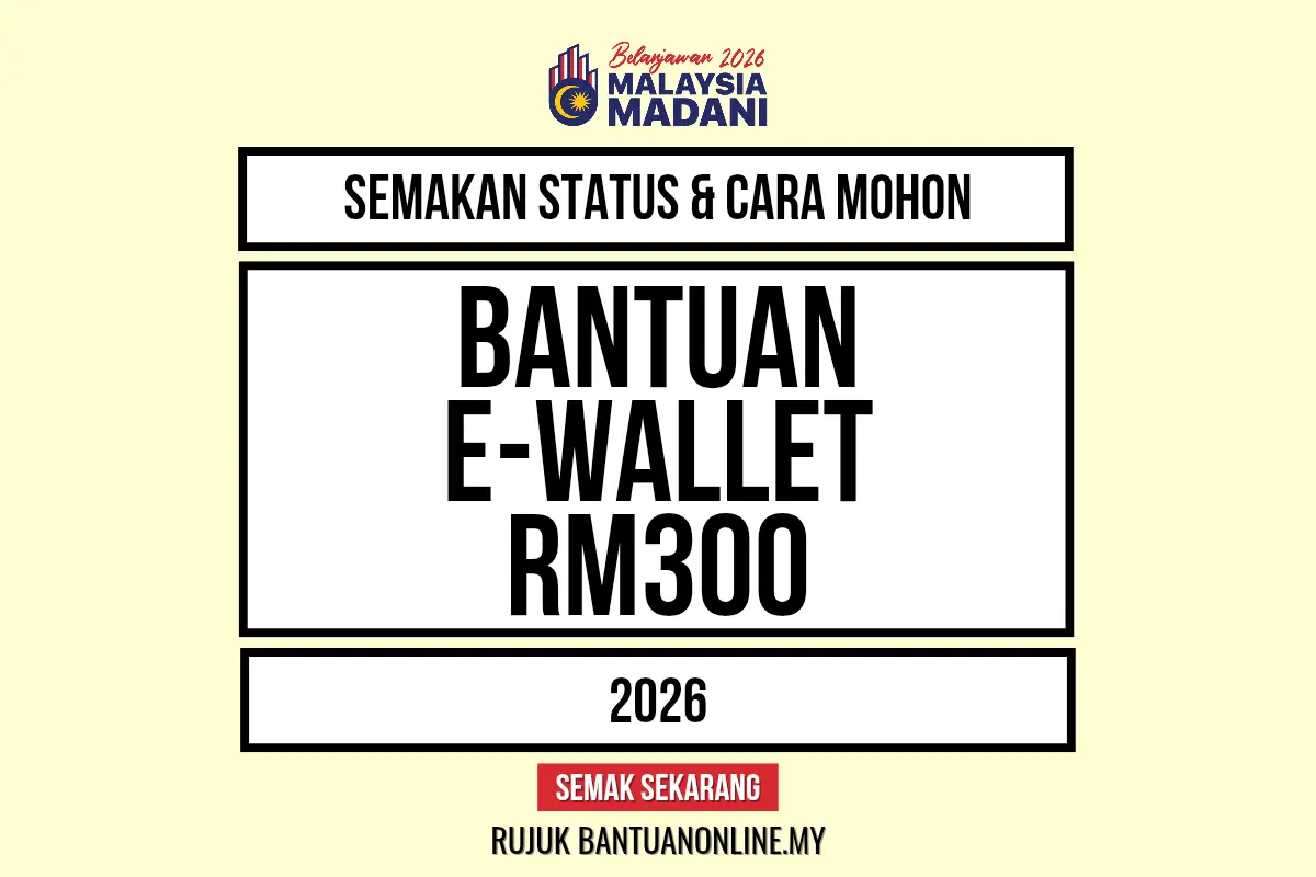 SEMAKAN STATUS EWALLET RM300