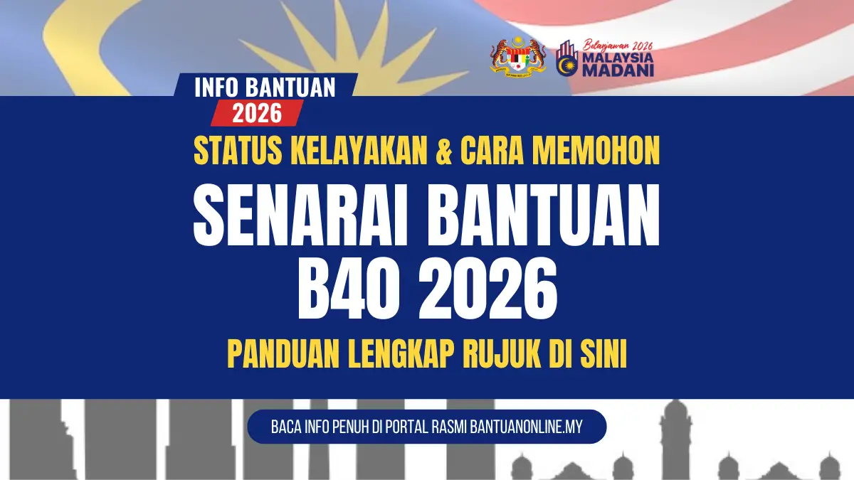 SENARAI BANTUAN B40