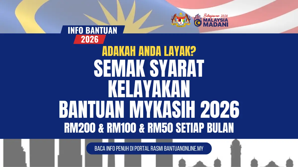 SYARAT KELAYAKAN MYKASIH 2026
