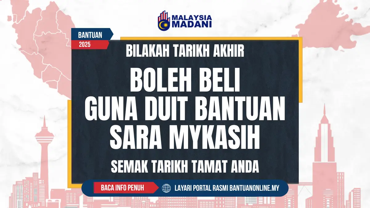 TARIKH AKHIR SARA 2025