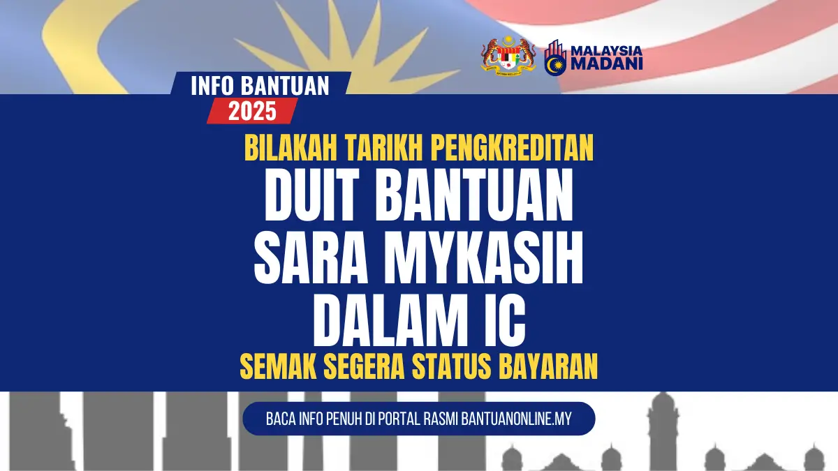 TARIKH PENGKREDITAN DUIT DALAM IC
