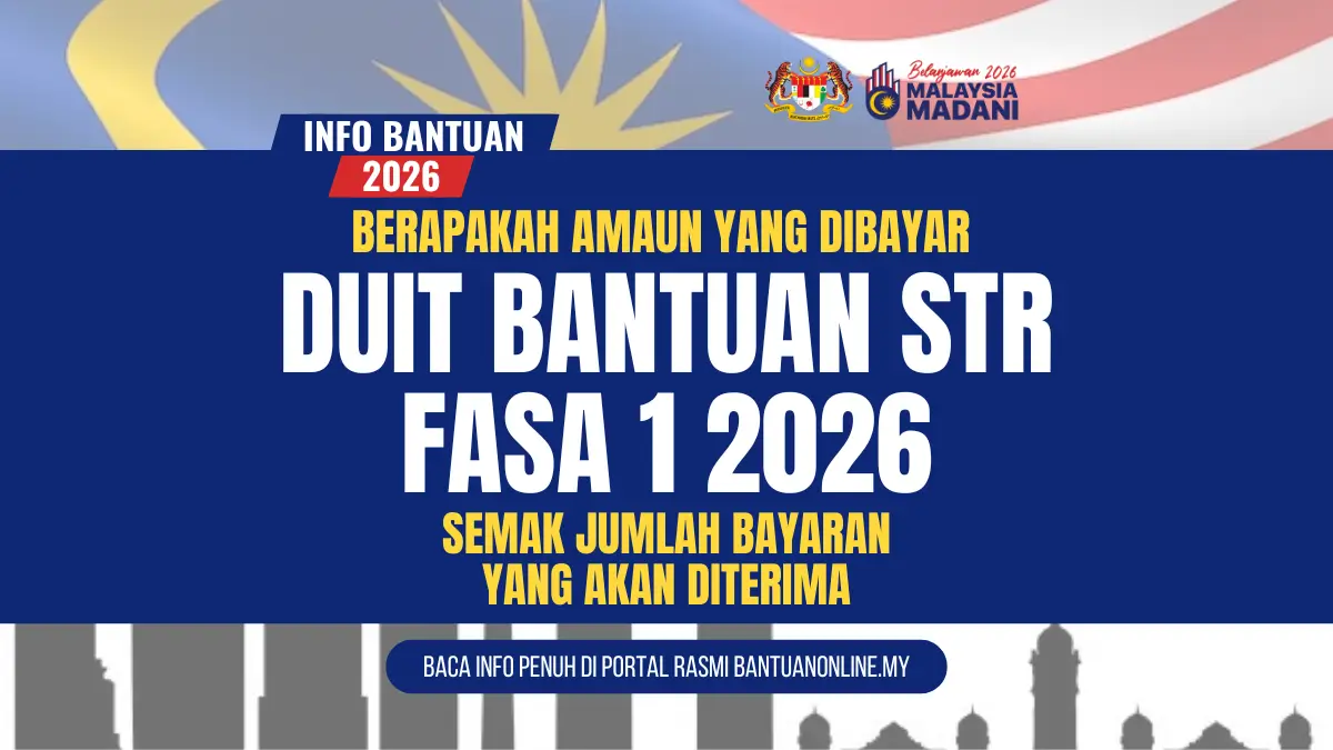 AMAUN DUIT BANTUAN STR DIBAYAR 2026