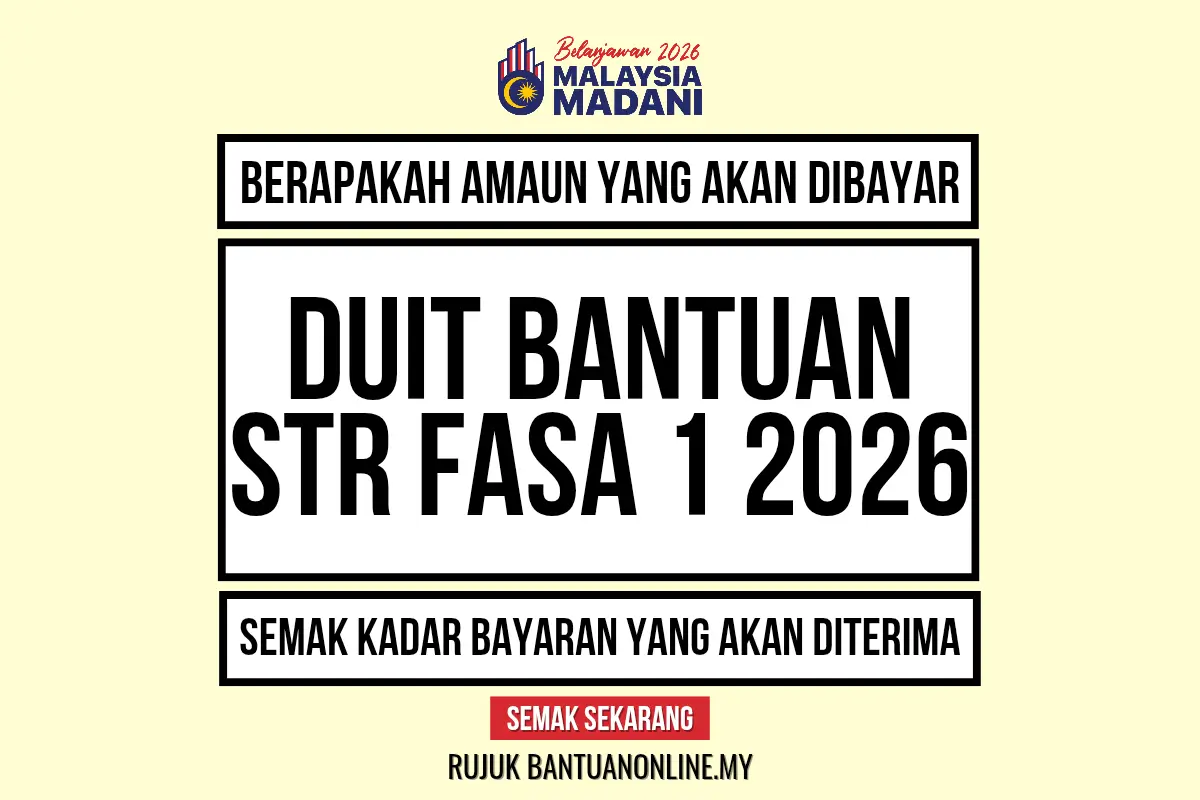 AMAUN DUIT BANTUAN STR YANG DIBAYAR 2026
