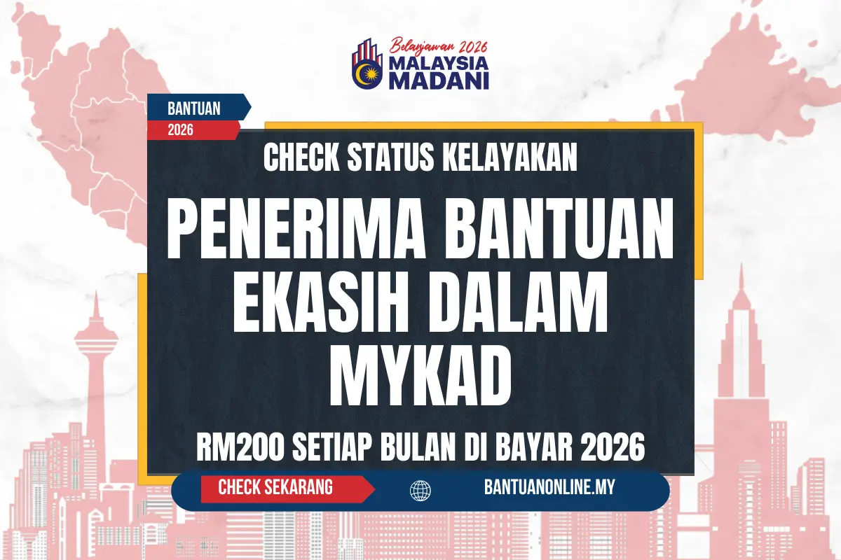 BANTUAN EKASIH DALAM MYKAD 2026