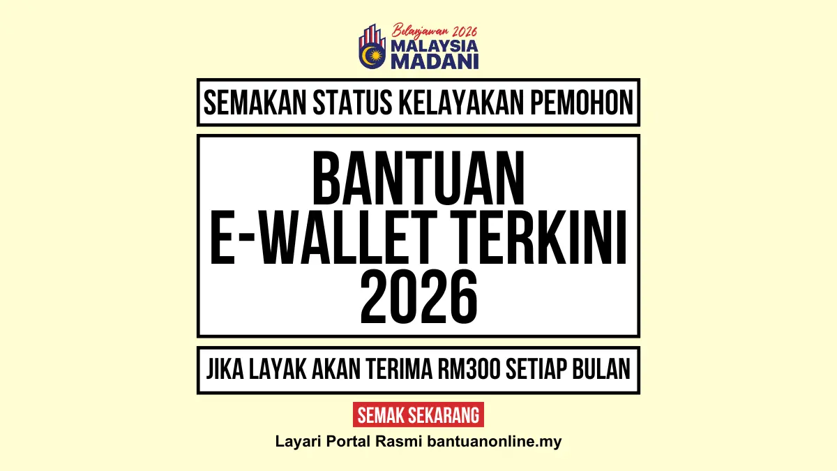 BANTUAN EWALLET TERKINI 2026
