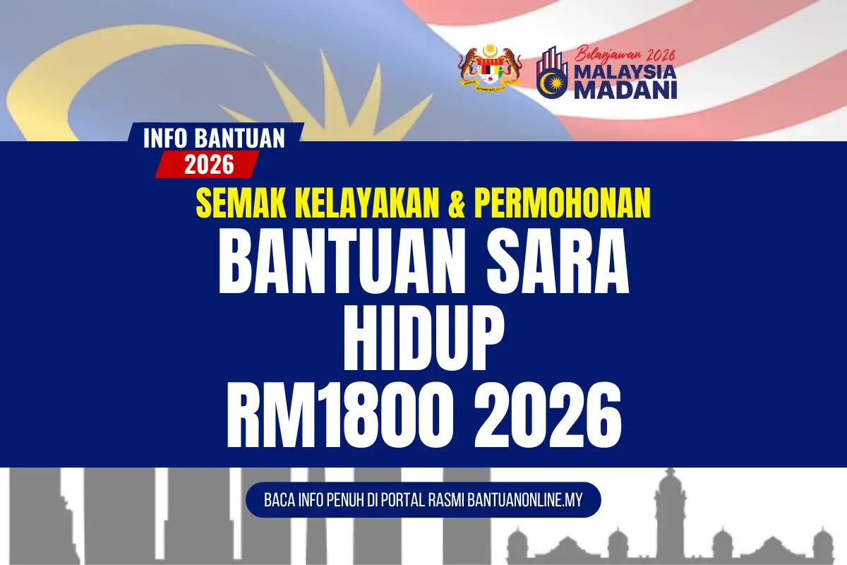 BANTUAN SARA HIDUP RM1800 2026