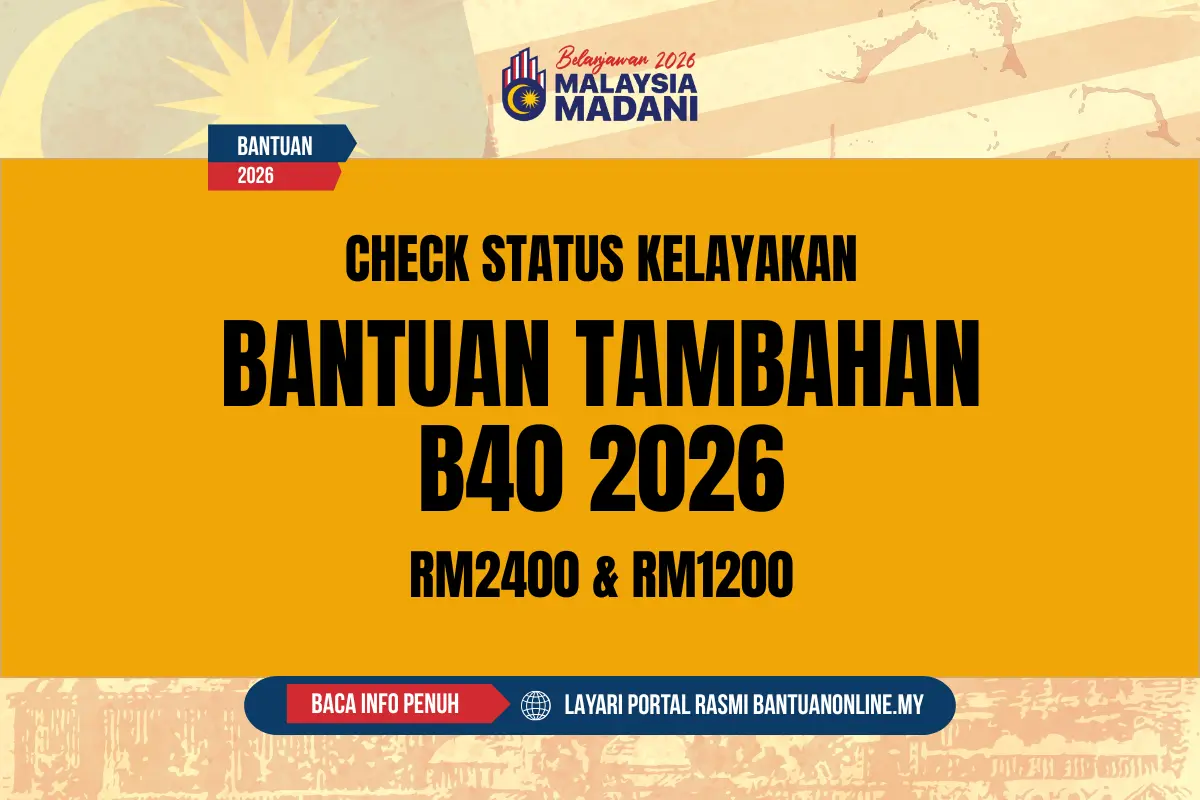 BANTUAN TAMBAHAN B40 2026