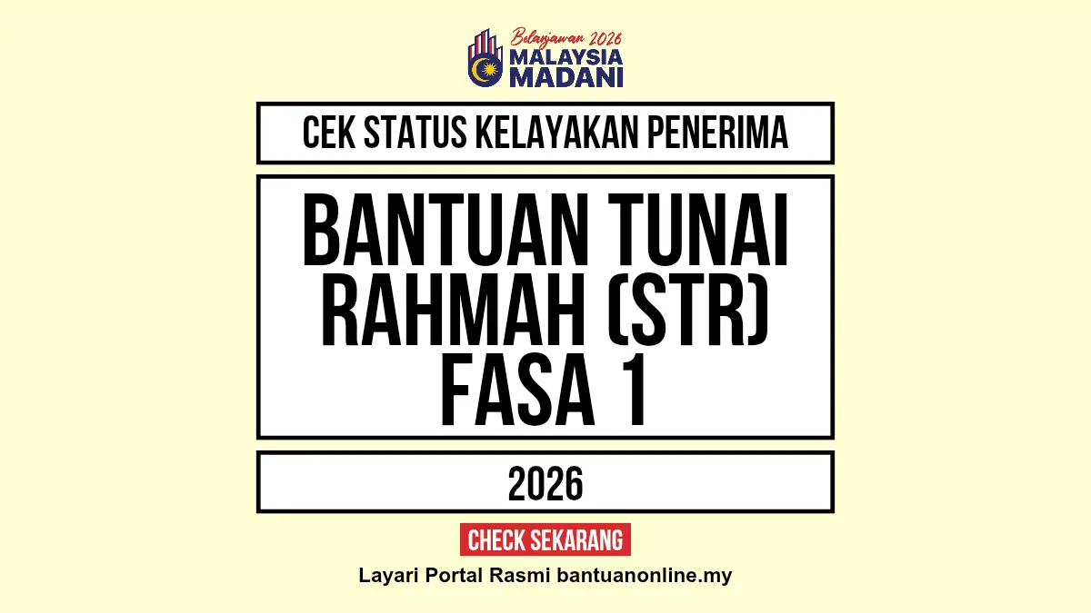 BANTUAN TUNAI RAHMAH FASA 1 2026