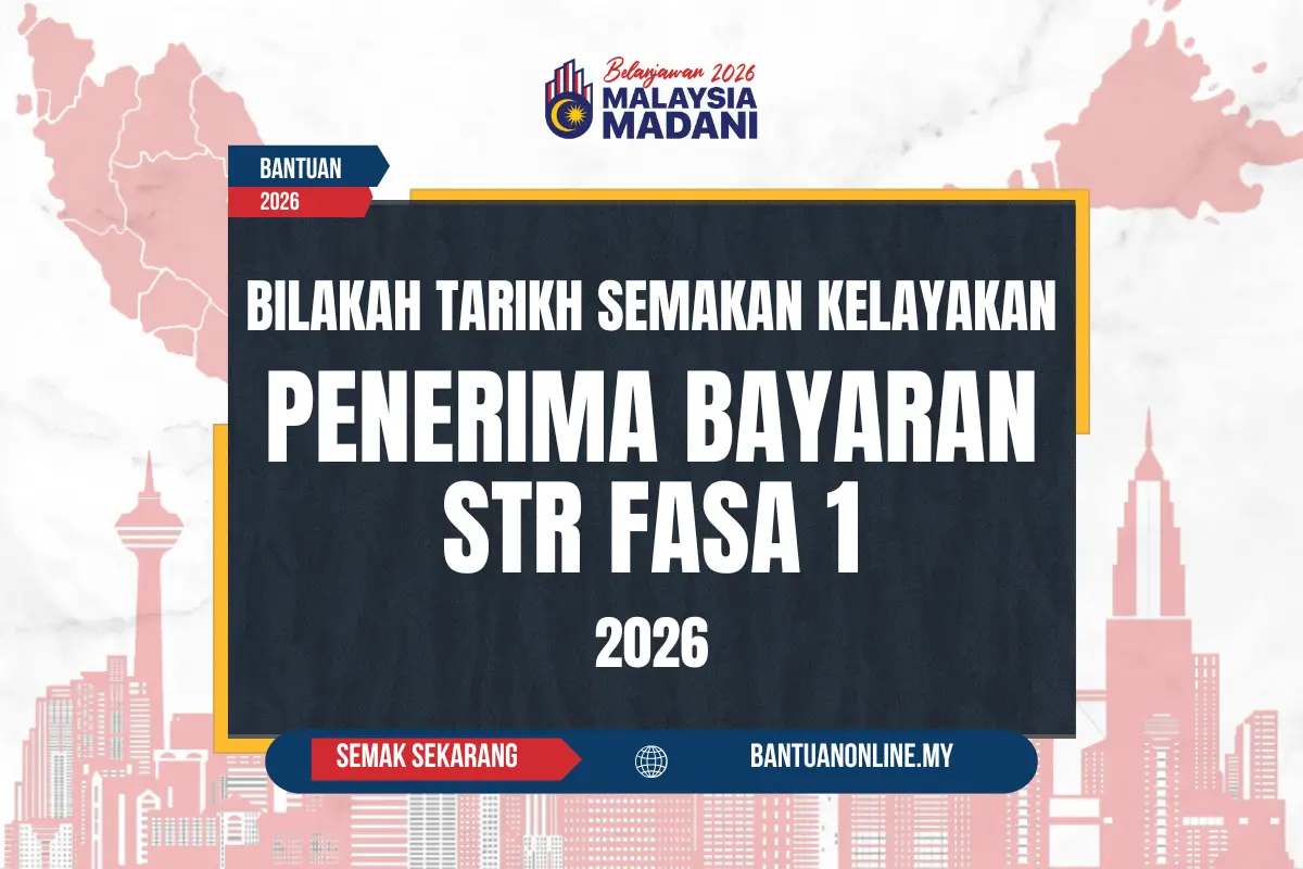 BILAKAH SEMAKAN BANTUAN STR 2026