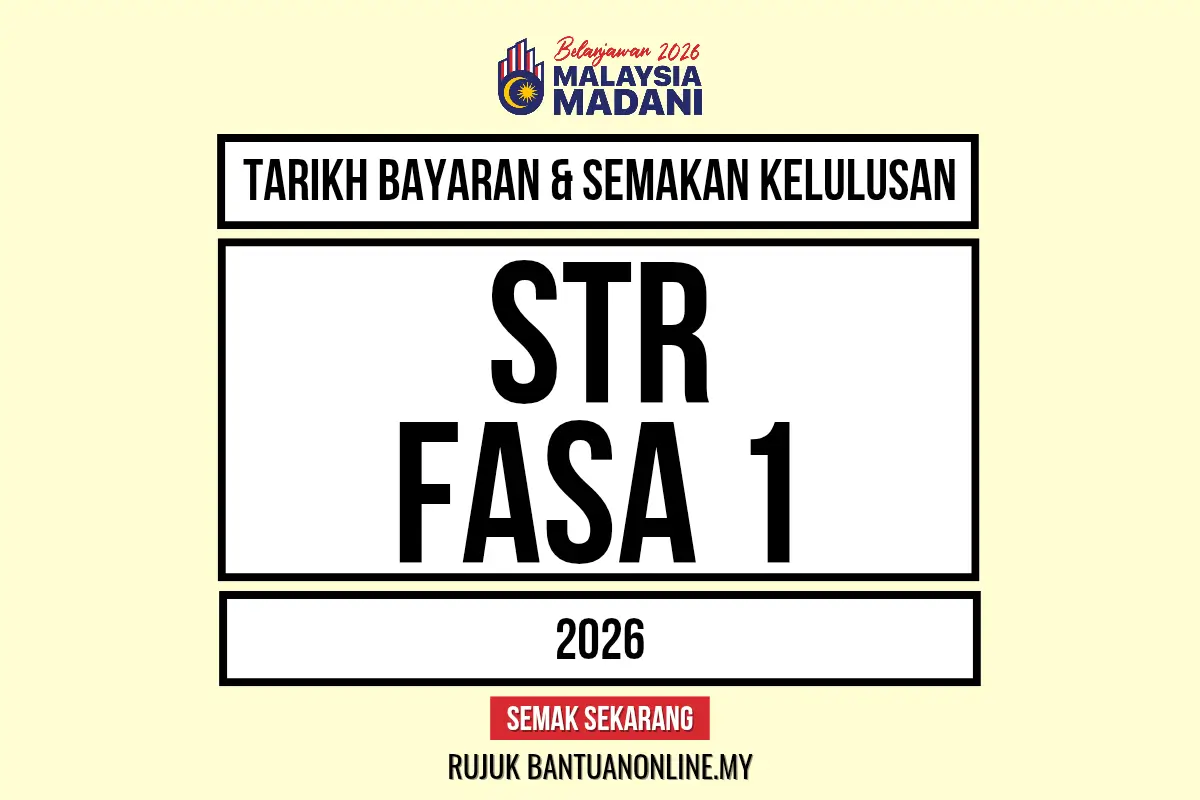 BILAKAH TARIKH BAYARAN BANTUAN STR 2026