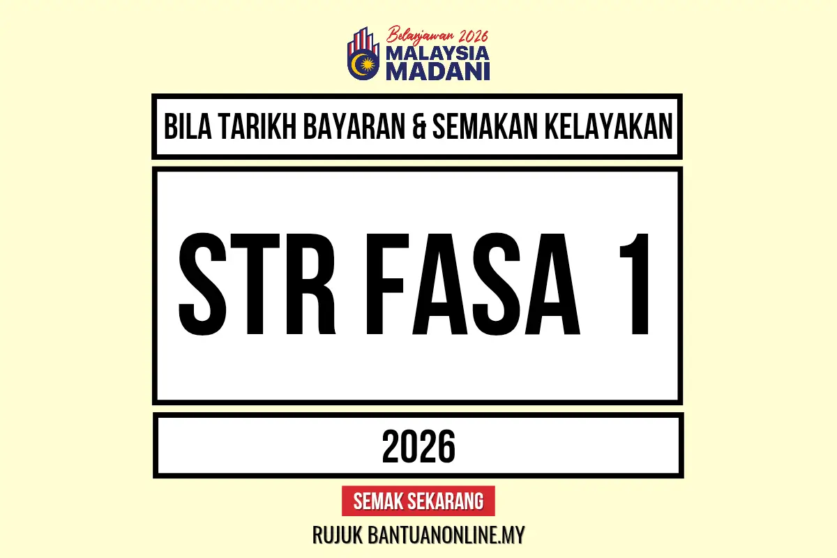 BILAKAH TARIKH BAYARAN STR 2026