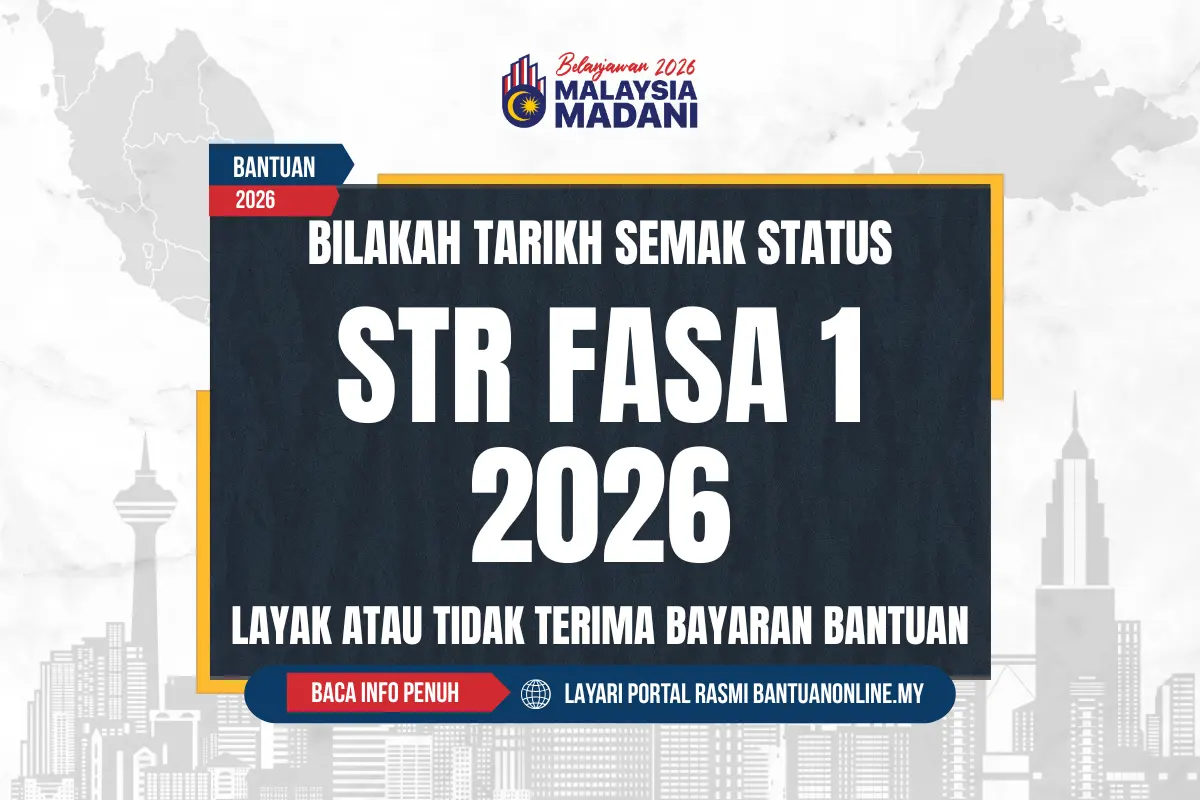 BILAKAH TARIKH SEMAK STATUS STR 2026