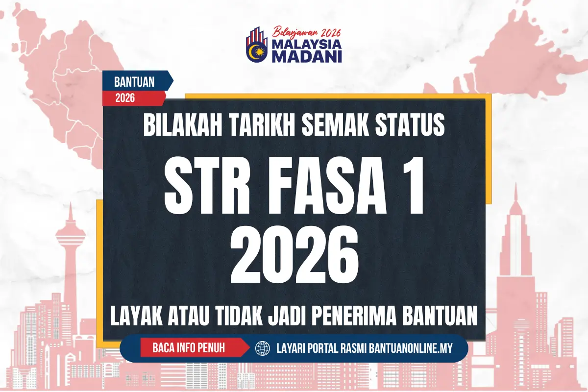 BILAKAH TARIKH SEMAK STR 2026