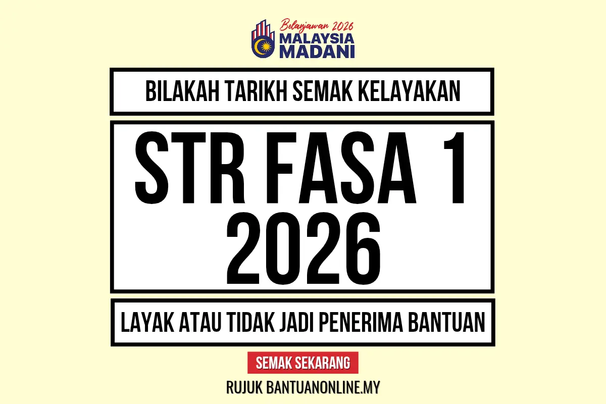 BILAKAH TARIKH SEMAK STR