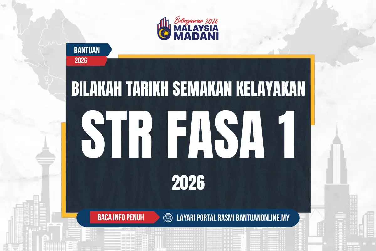 BILAKAH TARIKH SEMAKAN STR 2026