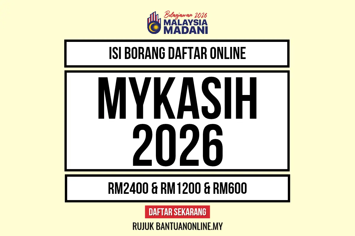 BORANG DAFTAR MYKASIH 2026