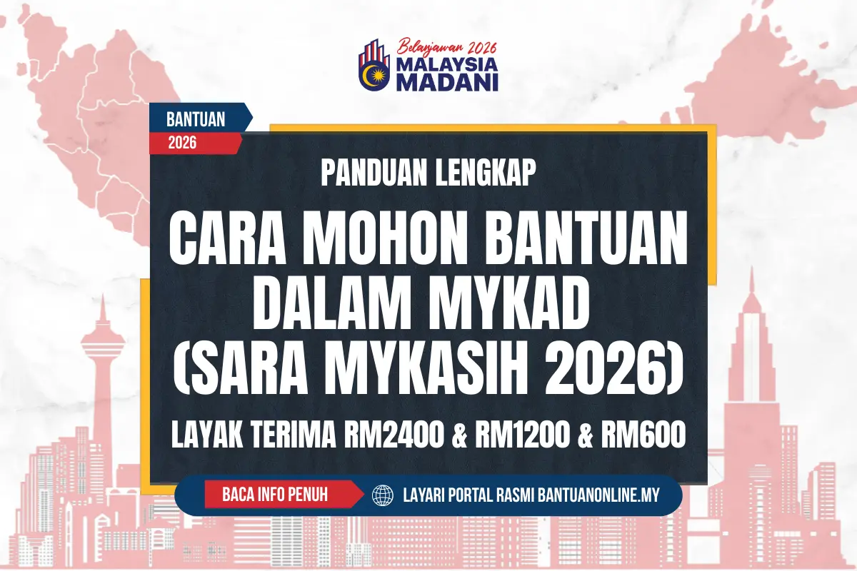 CARA MOHON BANTUAN DALAM MYKAD 2026