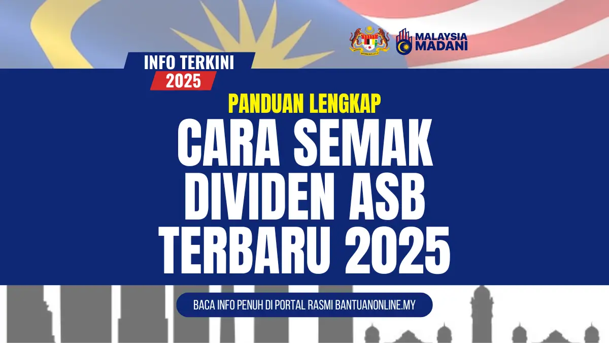 CARA SEMAK DIVIDEN ASB 2025