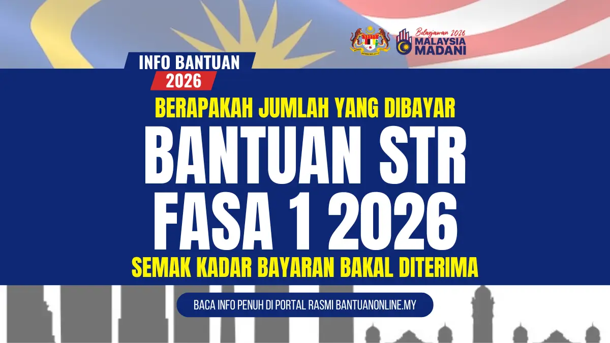 JUMLAH BANTUAN STR 2026 AKAN DI BAYAR