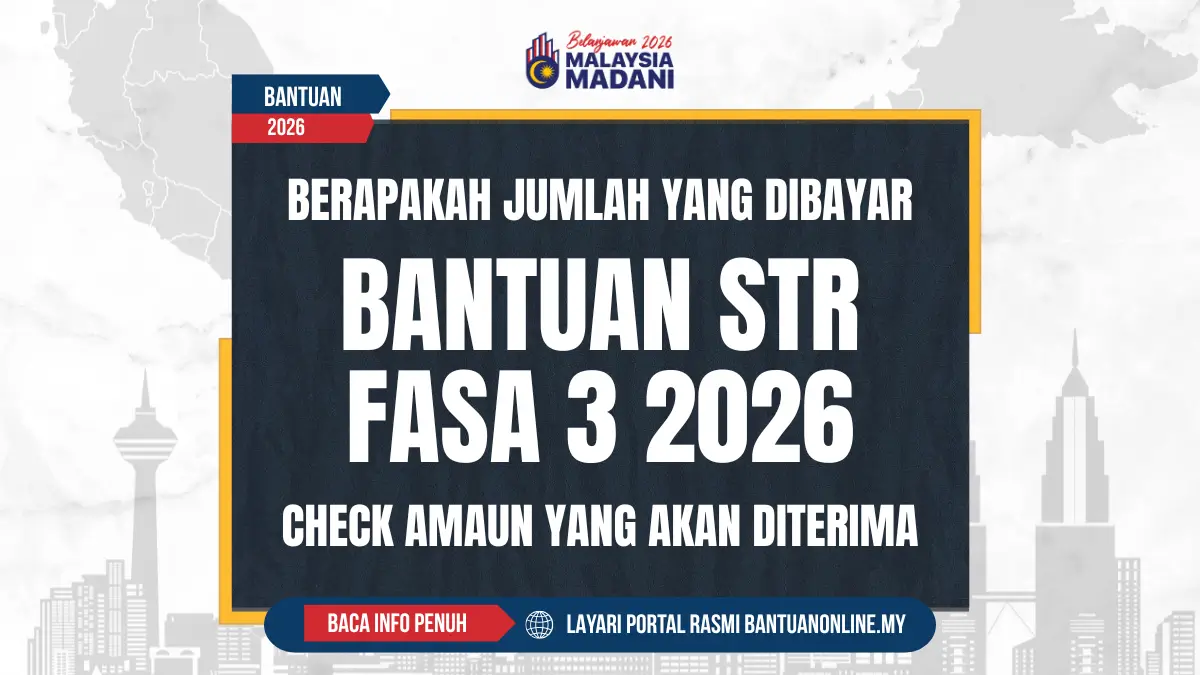 JUMLAH BANTUAN STR 2026 AKAN DIBAYAR