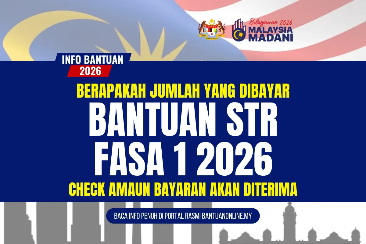 JUMLAH BANTUAN STR 2026 AKAN DIBAYAR