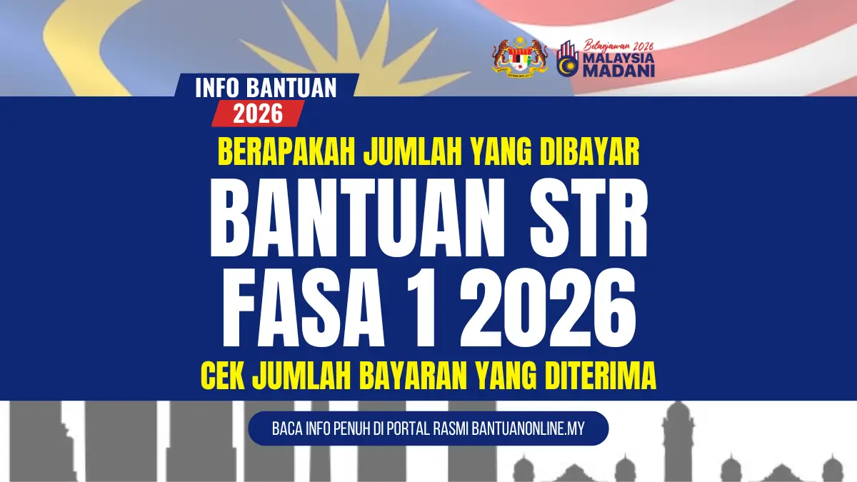 JUMLAH BANTUAN TUNAI STR 2026 DIBAYAR