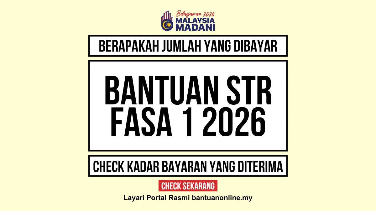 JUMLAH BANTUAN TUNAI STR 2026 YANG DIBAYAR