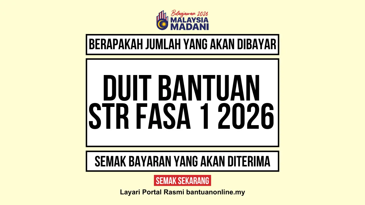 JUMLAH DUIT BANTUAN STR 2026