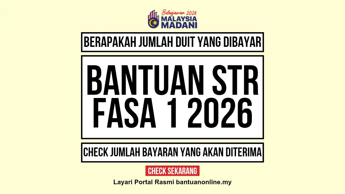 JUMLAH DUIT BANTUAN TUNAI STR DIBAYAR 2026