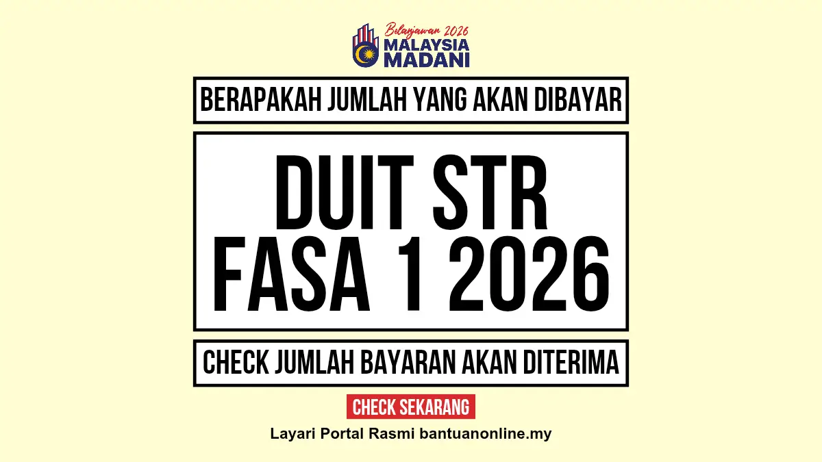 JUMLAH DUIT STR DIBAYAR 2026