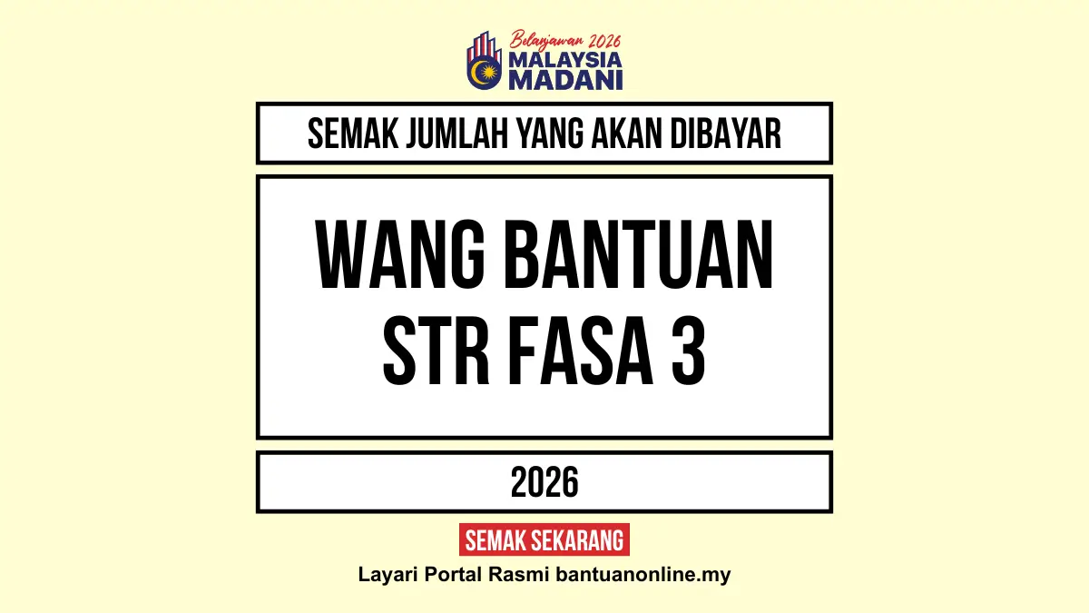 JUMLAH WANG BANTUAN STR DIBAYAR 2026