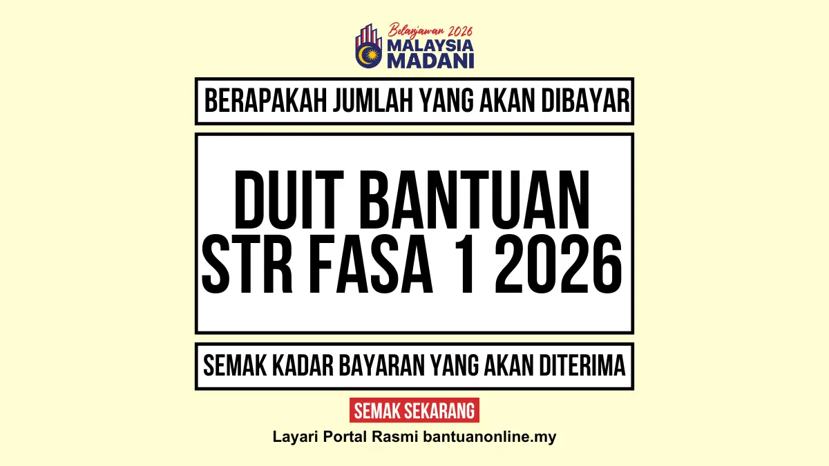 JUMLAH WANG BANTUAN STR DIBAYAR 2026