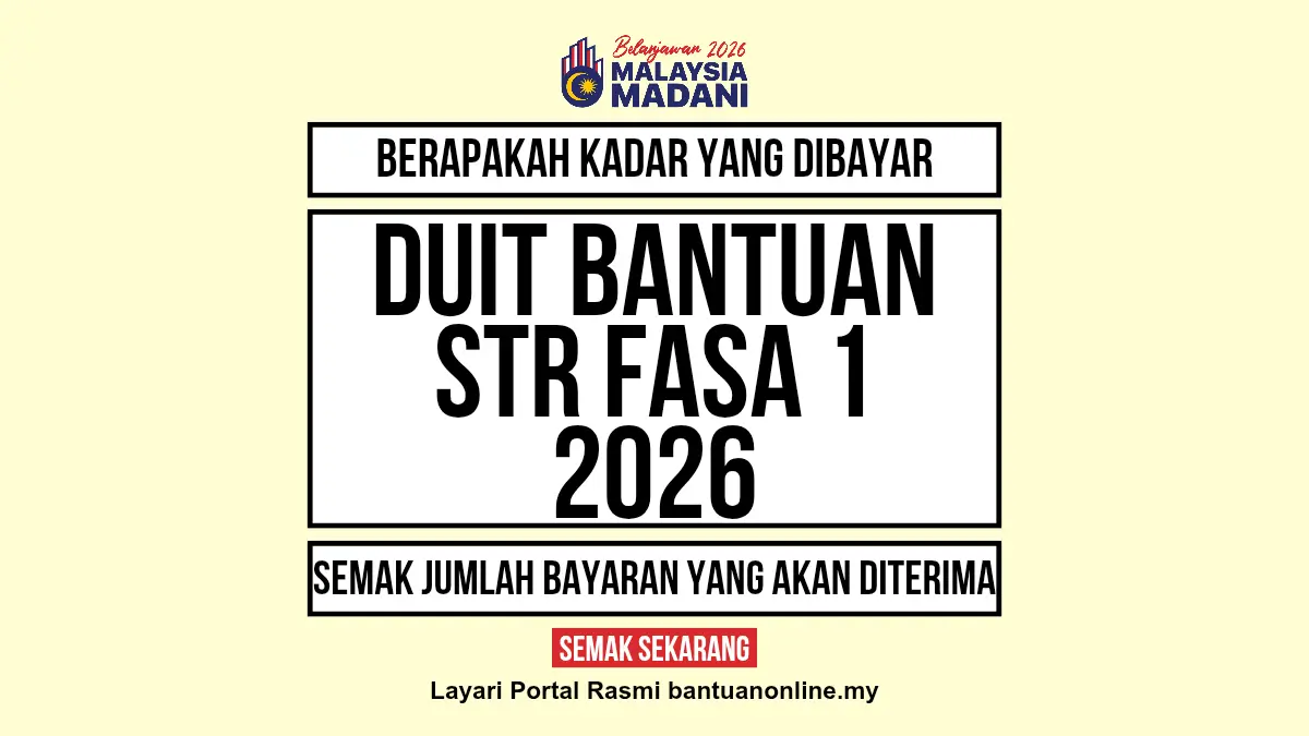 KADAR DUIT BANTUAN STR DIBAYAR 2026
