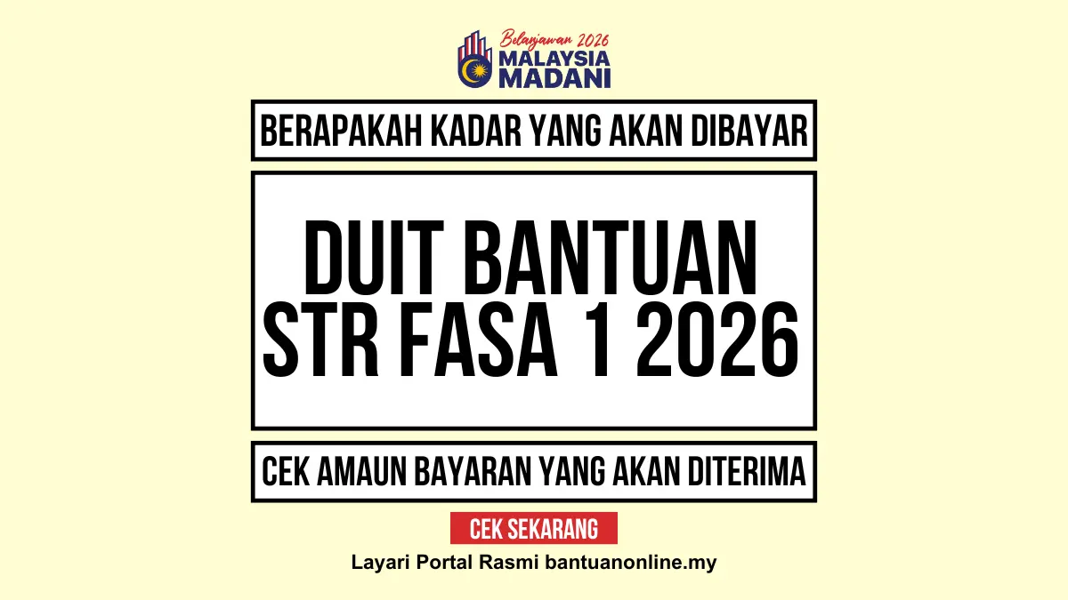 KADAR DUIT BANTUAN STR YANG DIBAYAR 2026