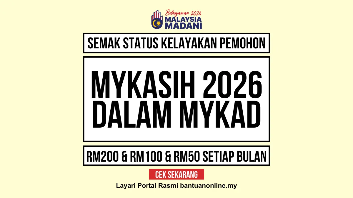 MYKASIH 2026 SEMAK STATUS