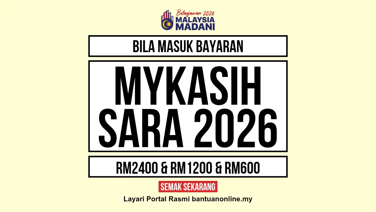 MYKASIH SARA 2026 BILA MASUK