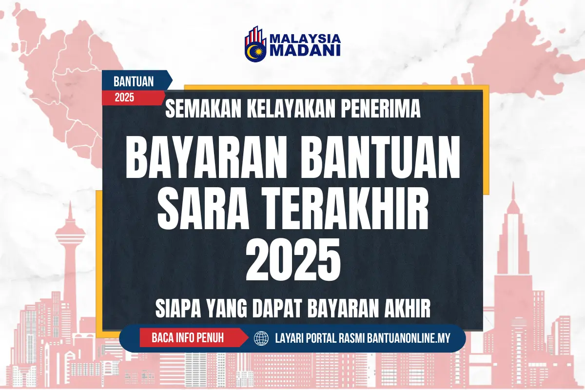 SEMAKAN BAYARAN BANTUAN SARA TERAKHIR 2025