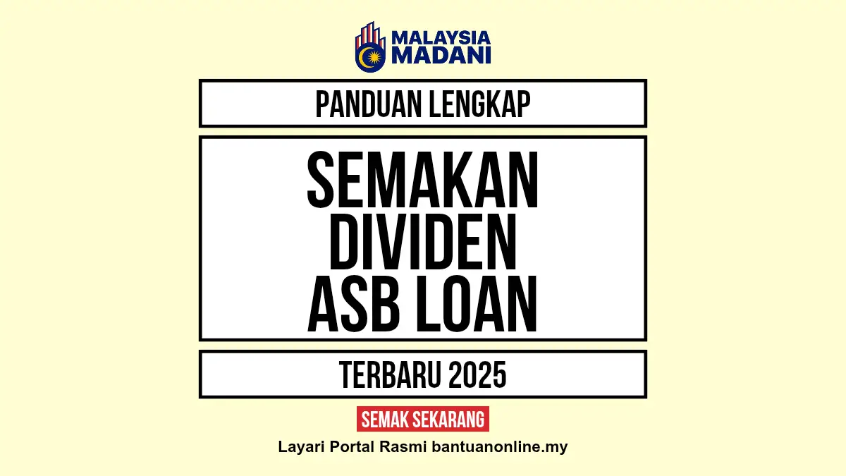SEMAKAN DIVIDEN ASB LOAN